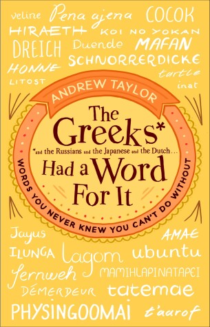 Book cover for The Greeks Had a Word For It