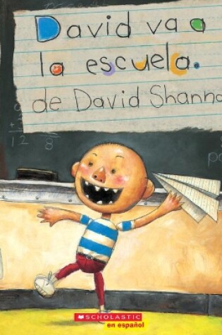 Cover of David Va a la Escuela (David Goes to School)