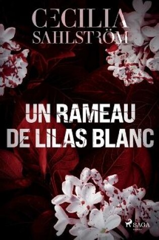 Cover of Un rameau de lilas blanc