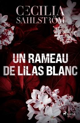 Book cover for Un rameau de lilas blanc