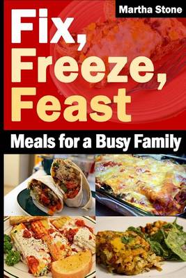 Book cover for Fix, Freeze, Feast