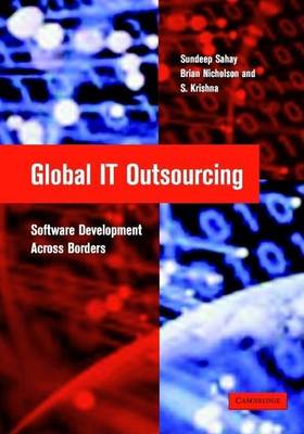 Book cover for Global It Outsourcing: Software Development Across Borders