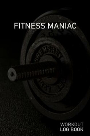 Cover of Fitness Maniac