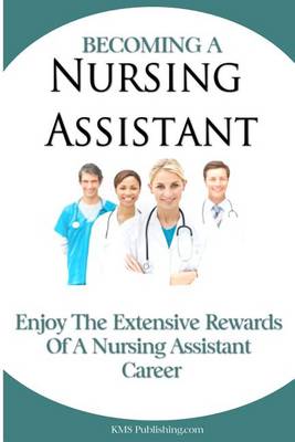 Book cover for Becoming A Nursing Assistant