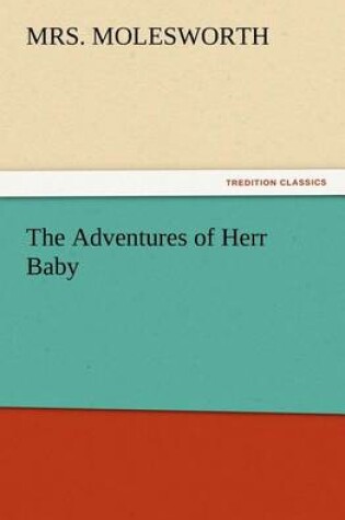 Cover of The Adventures of Herr Baby