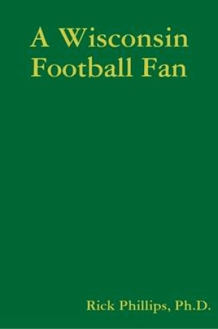 Cover of A Wisconsin Football Fan