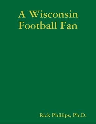 Book cover for A Wisconsin Football Fan