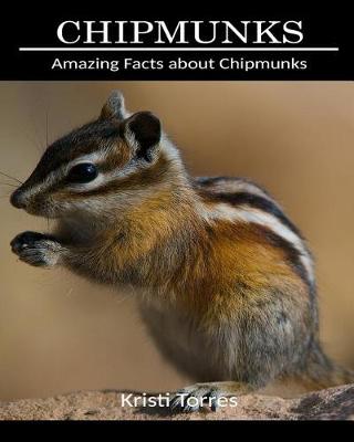 Book cover for Amazing Facts about Chipmunks