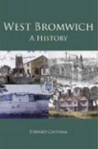 Cover of West Bromwich: A History