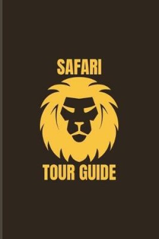 Cover of Safari Tour Guide