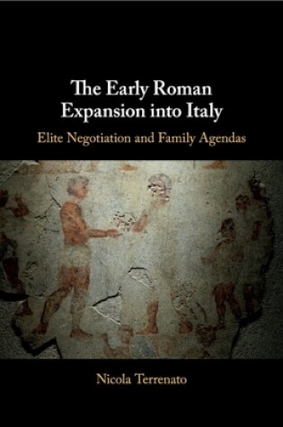 Cover of The Early Roman Expansion into Italy