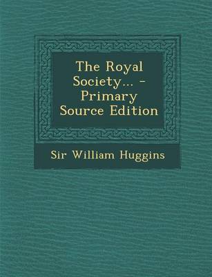 Book cover for The Royal Society... - Primary Source Edition