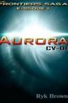 Book cover for Aurora: CV-01