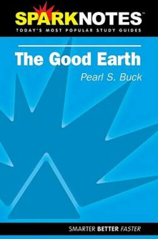 Cover of The Good Earth (Sparknotes Literature Guide)