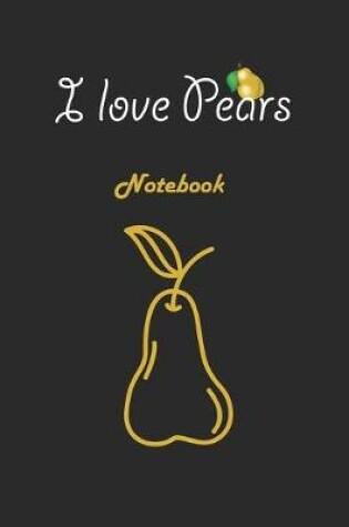 Cover of I love Pears