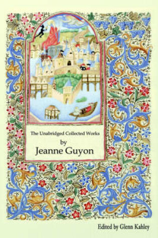 Cover of The Unabridged Collected Works by Jeanne Guyon