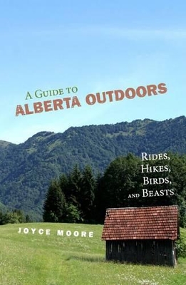 Cover of A Guide to Alberta Outdoors