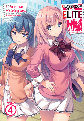 Book cover for Classroom of the Elite (Manga) Vol. 4