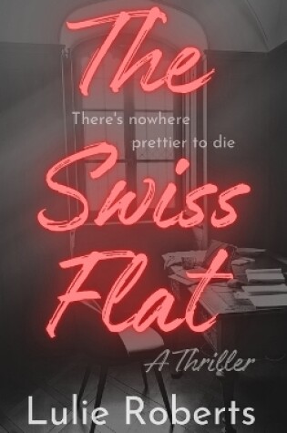 Cover of The Swiss Flat