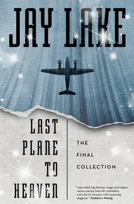Book cover for Last Plane to Heaven