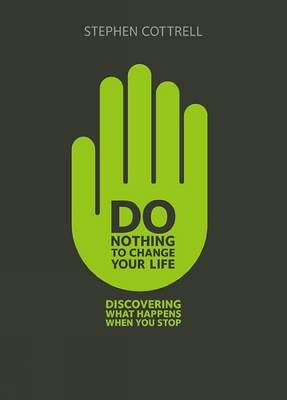 Book cover for Do Nothing to Change Your Life