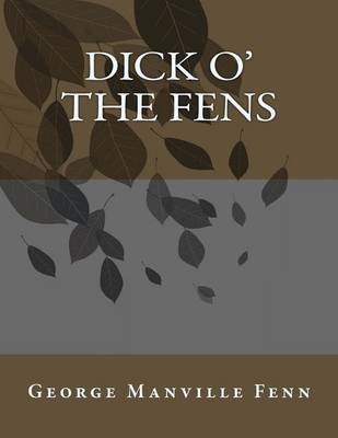 Book cover for Dick O' the Fens