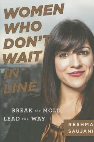 Cover of Women Who Don't Wait in Line