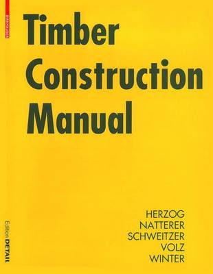 Cover of Timber Construction Manual