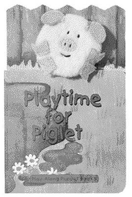 Cover of Playtime for Piglet