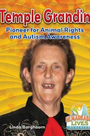 Cover of Temple Grandin: Pioneer for Animal Rights and Autism Awareness