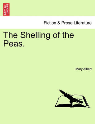 Book cover for The Shelling of the Peas.