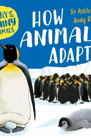 Cover of Zany Brainy Animals: How Animals Adapt