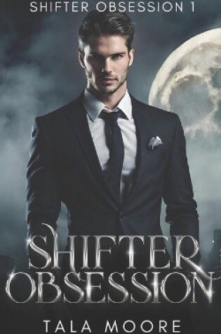 Cover of Shifter Obsession