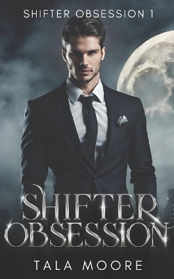 Book cover for Shifter Obsession