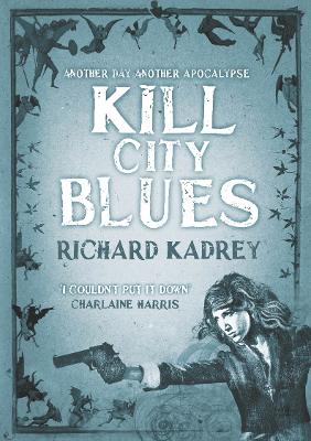 Book cover for Kill City Blues
