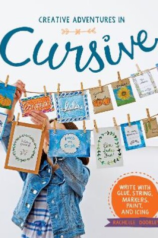 Cover of Creative Adventures in Cursive