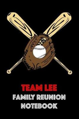 Cover of Team Lee Family Reunion Notebook