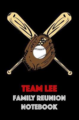 Book cover for Team Lee Family Reunion Notebook
