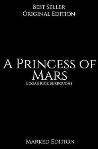 Cover of A Princess of Mars, Marked Edition