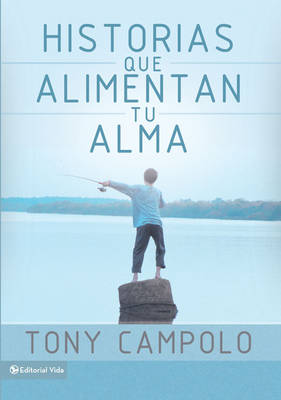 Book cover for Historias Que Alimentan Tu Alma