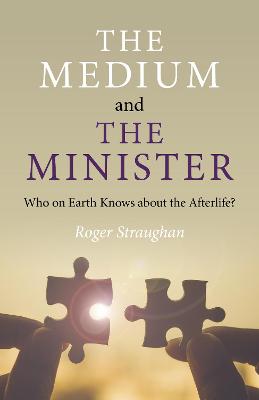 Book cover for Medium and the Minister, The