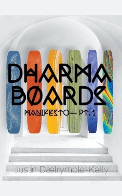 Book cover for Dharma Boards - Manifesto (Pt. 1)