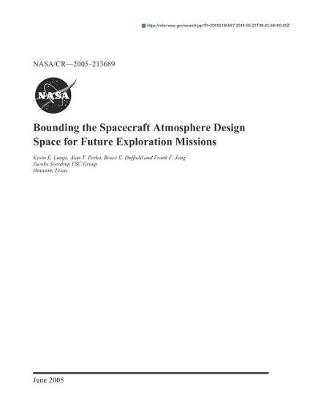 Book cover for Bounding the Spacecraft Atmosphere Design Space for Future Exploration Missions