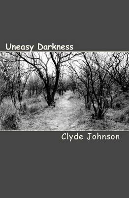 Book cover for Uneasy Darkness