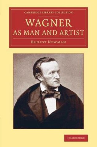 Cover of Wagner as Man and Artist