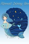 Book cover for Mermaid Coloring Book