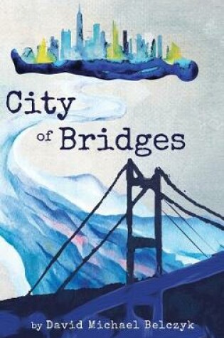 Cover of City of Bridges