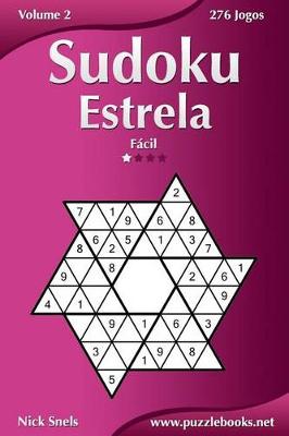 Cover of Sudoku Estrela - Fácil - Volume 2 - 276 Jogos