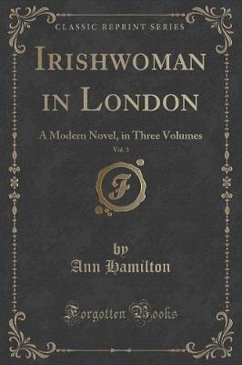 Book cover for Irishwoman in London, Vol. 3