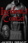 Book cover for Incidental Contact